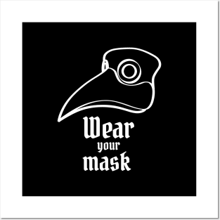 Always wear your mask Posters and Art